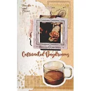 Caffeinated Daydreams