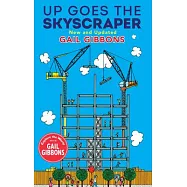 Up Goes the Skyscraper (New & Updated)