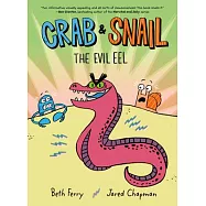 Crab and Snail: The Evil Eel