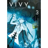 Vivy Prototype (Light Novel) Vol. 3