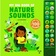我的第一本大自然音效按鍵書(內含100種聲音以及英文單字)My Big Book of Nature Sounds