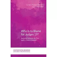 Who Is to Blame for Judges 19?