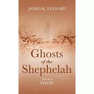 Ghosts of the Shephelah, Book 8