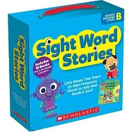 英文常用字25則小故事+ 線上音檔 (級數B) Sight Word Stories: Level B : Fun Books That Teach 25 Sight Words to Help New Readers Soar