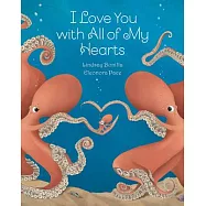 I Love You with All of My Hearts