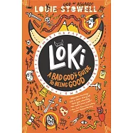 Loki: A Bad God’s Guide to Being Good