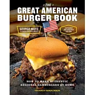 The Great American Burger Book (Expanded and Updated Edition)