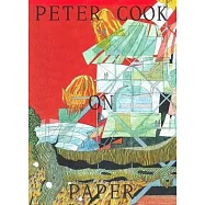 Peter Cook on Paper