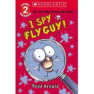 Fly Guy: I Spy Fly Guy! (Scholastic Reader, Level 2): Scholastic Reader, Level 2