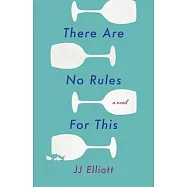 There Are No Rules for This