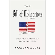 The Bill of Obligations: The Ten Habits of Good Citizens