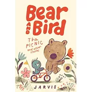 Bear and Bird: The Picnic and Other Stories
