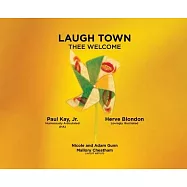 Laugh Town: Thee Welcome