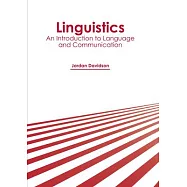 Linguistics: An Introduction to Language and Communication