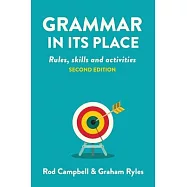 Grammar in its Place: Rules, skills and activities