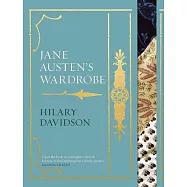 Jane Austen’s Wardrobe
