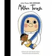 德蕾莎修女傳記繪本【小不點大夢想系列】Little People, BIG DREAMS: Mother Teresa