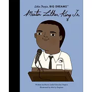 馬丁.路德.金恩傳記繪本【小不點大夢想系列】Little People, BIG DREAMS: Martin Luther King Jr.