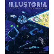 Illustoria: Mystery: Issue #20: Stories, Comics, Diy, for Creative Kids and Their Grownups