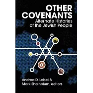 Other Covenants: Alternate Histories of the Jewish People