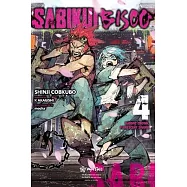 Sabikui Bisco, Vol. 4 (Light Novel)