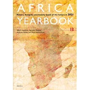 Africa Yearbook Volume 18: Politics, Economy and Society South of the Sahara in 2021