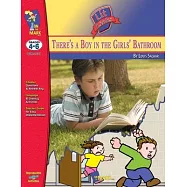 There&rsquo;s a Boy in the Girls&rsquo; Bathroom, by Louis Sachar Lit Link Grades 4-6