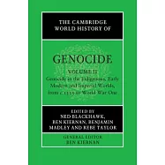 The Cambridge World History of Genocide