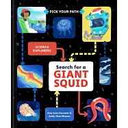 Search for a Giant Squid: Pick Your Path