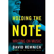 Holding the Note: Writing on Music