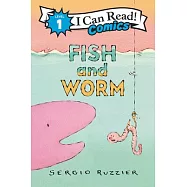 Fish and Worm(I Can Read Comics Level 1)