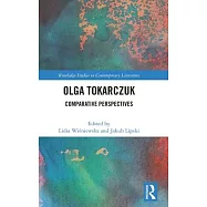 Olga Tokarczuk: Comparative Perspectives