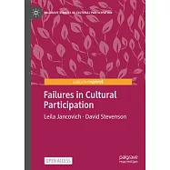 Failures in Cultural Participation