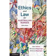 Ethics and Law for Australian Nurses