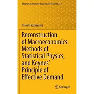 Reconstruction of Macroeconomics: Methods of Statistical Physics, and Keynes Principle of Effective Demand