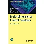 Multi-Dimensional Control Optimization Problems