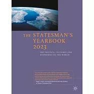 The Statesman’s Yearbook 2023: The Politics, Cultures and Economies of the World