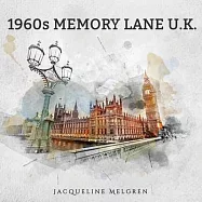 1960s Memory Lane U.K.: Reminiscence Picture Book for Seniors with Dementia, Alzheimer’s Patients, and Parkinson’s