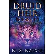 Druid Heir Books 1 - 3 plus Short Story: (A Paranormal Women’s Fiction Collection)