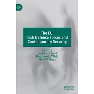 The Eu, Irish Defence Forces and Contemporary Security
