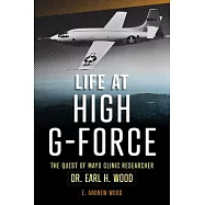 Minnesota’s G-Man: The Biography of Earl H. Wood, M.D.