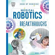 Medical Robotics Breakthroughs