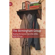 The Birmingham Group: Reading the Second City in the 1930s