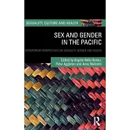 Sex and Gender in the Pacific: Contemporary Perspectives on Sexuality, Gender and Health