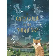 A Cat&rsquo;s Guide to the Night Sky
