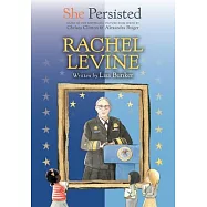 She Persisted: Rachel Levine