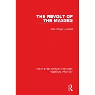 The Revolt of the Masses