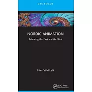 Nordic Animation: Balancing the East and the West