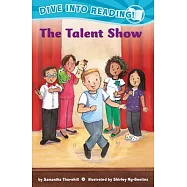 The Talent Show (Confetti Kids #11): (Confetti Kids)(Dive Into Reading)