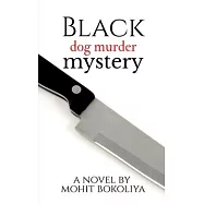 Black Dog Murder Mystery